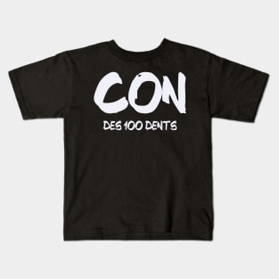 Con des 100 dents Kids T-Shirt